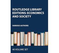 Routledge Library Editions: Economics and Society