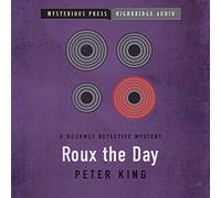 Roux the Day (The Gourmet Detective Mysteries)