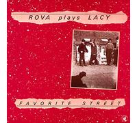 Rova Saxophone Quartet - Rova Plays Lacy - Favorite Street (UK Import)