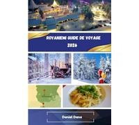 Rovaniemi Guide de voyage 2026