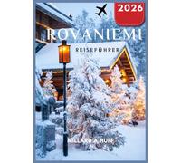 Rovaniemi Reiseführer 2026