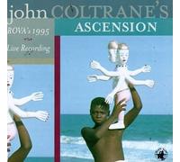 Rova'S 1995 Live Recording - John Coltrane'S Ascension