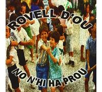 Rovell D'ou - No Hi Ha Prou [Import]