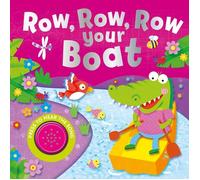 ROW ROW ROW YOUR BOAT | Igloobooks