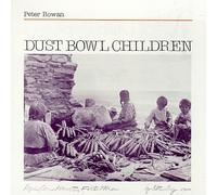Rowan, Peter - Dust Bowl Children [Casete]