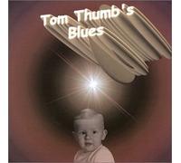 Rowe Bob - Tom Thumb's Blues