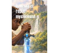 Rowenta et l'épée mystérieuse