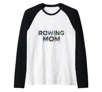 Rowing Mom Life Proud Crew Mom Regatta Mom Rowing Mama Camiseta Manga Raglan