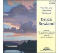 Rowland, Bruce - Film & Television Themes