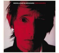 Rowland S. Howard - Pop Crimes [Vinilo]