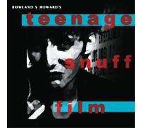 Rowland S. Howard - Teenage Snuff Film