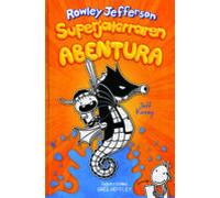 Rowley Jefferson Superjatorraren abentura