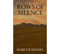 Rows of Silence: Rows of Silence: A Memoir of Family, Loss, and the Ties That Remain