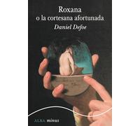 Roxana, o la cortesana afortunada: 121 (Minus)