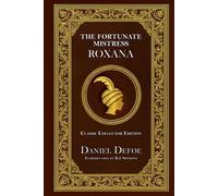 ROXANA - THE FORTUNATE MISTRESS