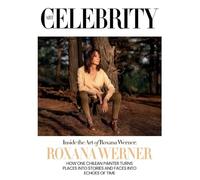 Roxana Werner: Inside the Art of Roxana Werner
