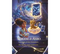 Roxane and Axro The Union: Volume 2 (Roxane & Axro: The Chronicles of the Cloud Island)