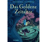 Roxanne Moreil Cyril Pedrosa Das Goldene Zeitalter 1 (Tapa dura)