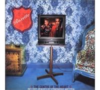 Roxette - Centre of The Heart [Import]