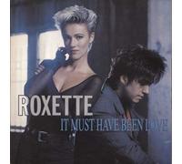Roxette - It must have been love (1990) / Vinyl Maxi Single [Vinyl 12'']
