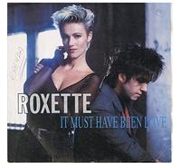 Roxette - It must have been love (1990) / Vinyl single [Vinyl-Single 7'']