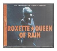 Roxette - Queen of rain (incl. 'Dangerous' & 2 live tracks)