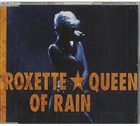 Roxette - Queen of rain [Single-CD]