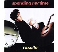 Roxette - Spending my time (Electric Dance Remix, 1991)