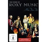 Roxy Music - More than This/The Story of Roxy Music [DVD]