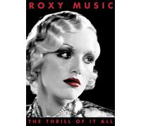 Roxy Music - The Thrill of It All: Roxy Musi [Alemania] [DVD]
