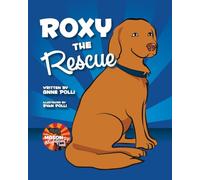Roxy the Rescue: 2 (Mason the Magnificent)