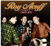 Roy Acuff - King of Country Music