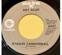 ROY ACUFF - Wabash Cannonball / The Great Speckled Bird - Roy Acuff 7" 45