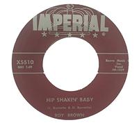 Roy Brown - BROWN, Roy Hip Shakin' Baby/Be My Love Tonight