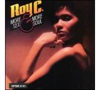 Roy-C - More Sex & More Soul