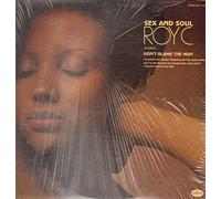 ROY C. - Sex And Soul