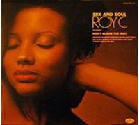 Roy C - Sex & Soul [Vinilo]