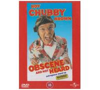 Roy Chubby Brown: Obscene And Not Heard [DVD]