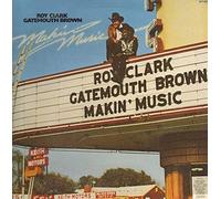 ROY CLARK & GATEMOUTH BROWN - ROY CLARK & GATEMOUTH BROWN - makin' music MCA 3161 (LP vinyl record)