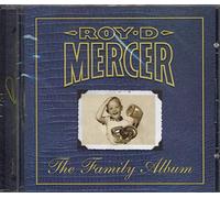 Roy D Mercer - Family Album