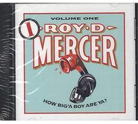 Roy D Mercer - How Big'a Boy Are Ya ? Volume