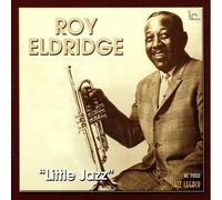 Roy Eldridge - Little Jazz [Import]