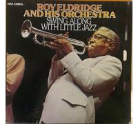 Roy Eldridge - Roy Eldridge & Orchestra - Swing Along With Little Jazz. DOUBLE VINYL LP (1974). VG+/VG+