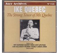 Roy Eldridge - The Strong Tenor of Mr. Quebec