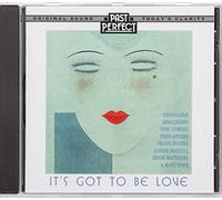 Roy Fox - It's Got To Be Love: 1920s, 30s & 40s Love Songs