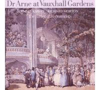 Roy Goodman: The Parley of Instruments - Arne: Dr Arne at Vauxhall Gardens