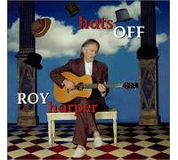 Roy Harper - Hats Off