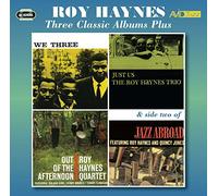 Roy Haynes - Three Classic Albums Plus (We Three / Just Us / Out Of The Afternoon)