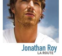 Roy, Jonathan - La Route