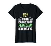 Roy La Prueba De Que Existe La Perfección Divertido Nombre Roy Camiseta gráfica económica, Mujer, Negro, XS